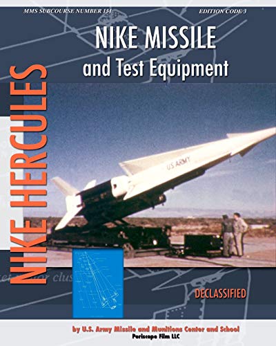 Nike Missile and Test Equipment von Periscope Film LLC