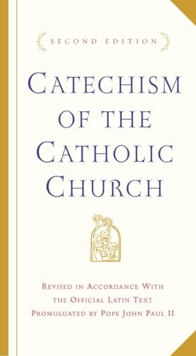 Catechism of the Catholic Church: Second Edition: With Modifications from the Editio Typica