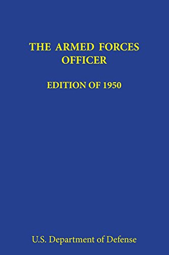 The Armed Forces Officer: Edition of 1950