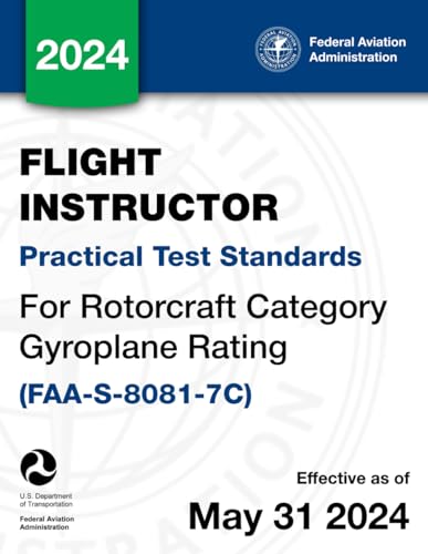 Flight Instructor Practical Test Standards for Rotorcraft Category Gyroplane Rating (FAA-S-8081-7C)