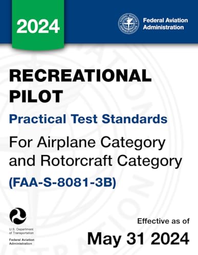 Recreational Pilot Practical Test Standards for Airplane Category and Rotorcraft Category (FAA-S-8081-3B)