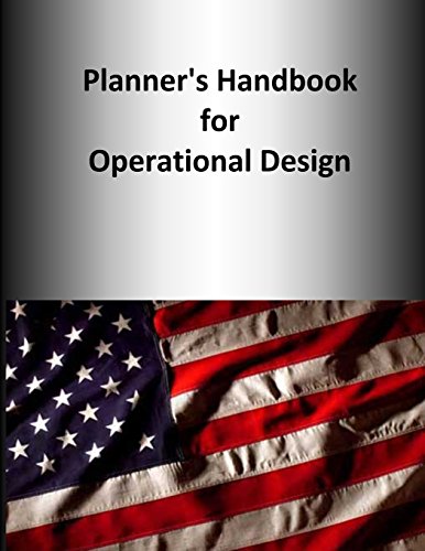 Planner's Handbook for Operational Design von CreateSpace Independent Publishing Platform