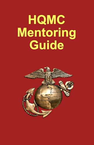 HQMC Mentoring Guide von Independently published