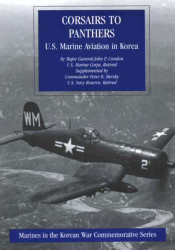 U.S. Marine Aviation in Korea: Corsairs to Panthers