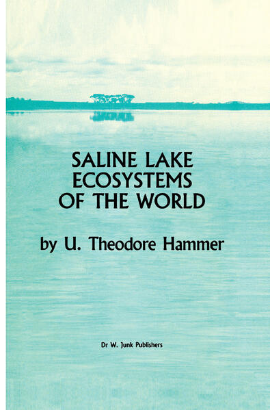 Saline Lake Ecosystems of the World von Springer Netherlands