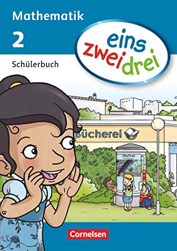 eins-zwei-drei - Mathematik-Lehrwerk für Kinder mit Sprachförderbedarf - Mathematik - 2. Schuljahr: Schulbuch - Mit Kartonbeilagen von Cornelsen Verlag GmbH
