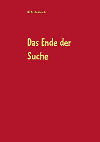 Das Ende der Suche Das Ende der Suche