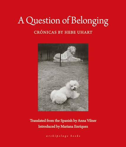 A Question of Belonging: Crónicas von Archipelago
