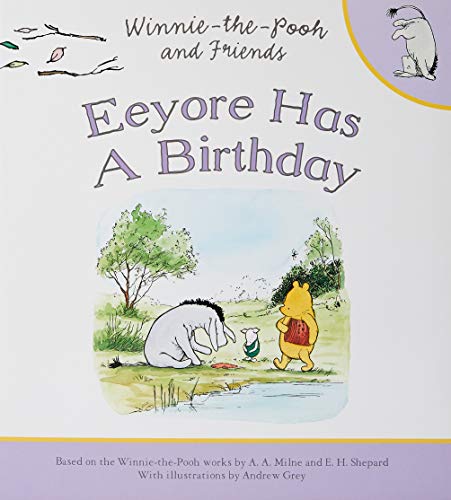 Winnie-the-Pooh: Eeyore Has a Birthday von Dean & Son