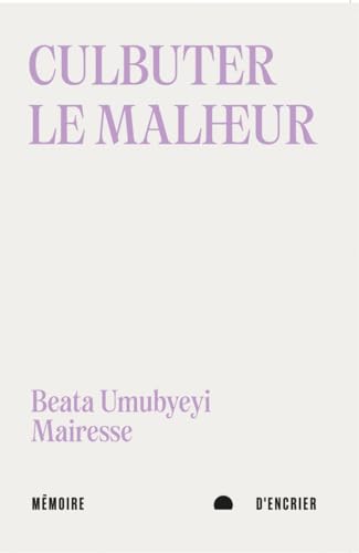 Culbuter le malheur - Suivi d'Après le progrès: Suivi de Après le progrès von MEMOIRE ENCRIER