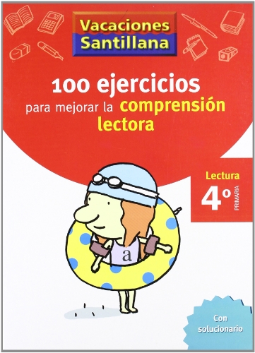 100 Ejercicio para mejorar la comprensión lectora, 4 Educación Primaria. Cuaderno de vacaciones von Santillana Educación, S.L.