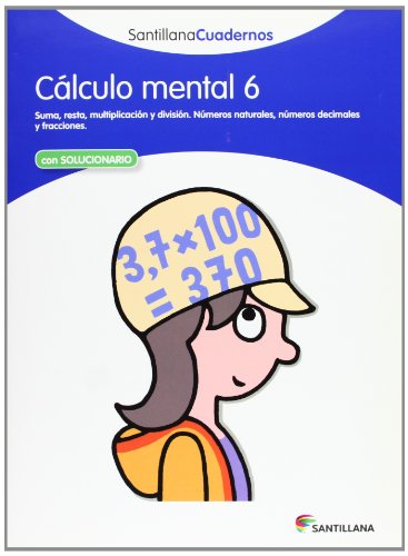 CÁLCULO MENTAL 6 SANTILLANA CUADERNOS CÁLCULO MENTAL 6 SANTILLANA CUADERNOS von Santillana Educación, S.L.