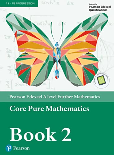Edexcel A level Further Mathematics Core Pure Mathematics Book 2 Textbook + e-book (A level Maths and Further Maths 2017) von Pearson Education