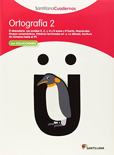 ORTOGRAFIA 2 SANTILLANA CUADERNOS: Ortografia Pauta 2 ORTOGRAFIA 2 SANTILLANA CUADERNOS: Ortografia Pauta 2