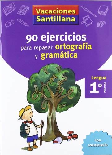 Vacaciones Santillana, lengua, ortografía y gramática, 1 Educación Primaria. Cuaderno von Santillana Educación, S.L.