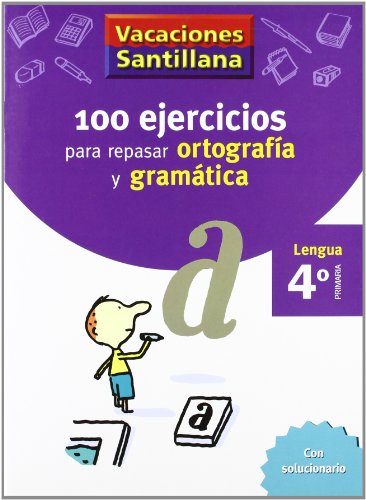Vacaciones Santillana, lengua, ortografía y gramática, 4 Educación Primaria. Cuaderno von Santillana Educación, S.L.
