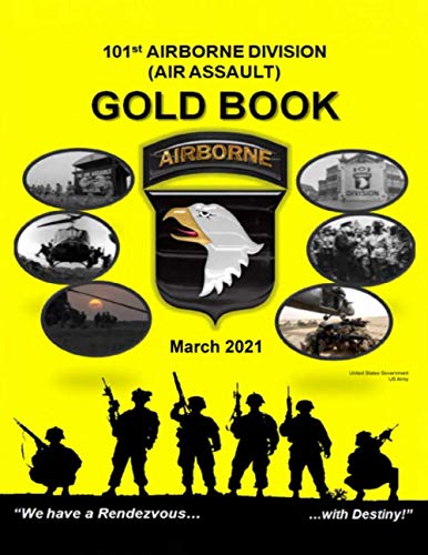 101st Airborne Division (Air Assault) Gold Book March 2021 von Independently published