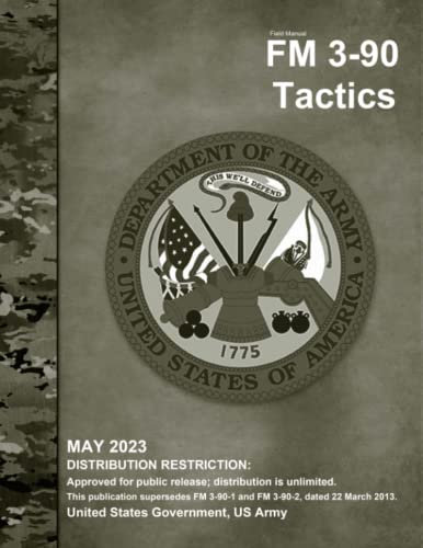 Field Manual FM 3-90 Tactics May 2023
