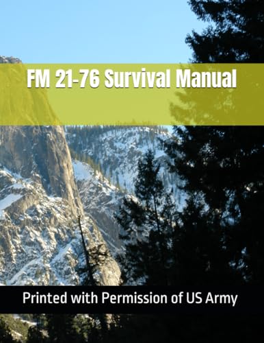FM 21-76 Survival Manual von Independently published