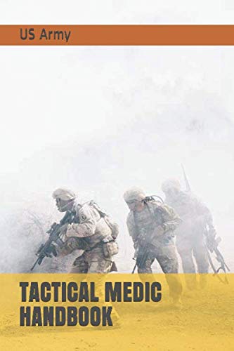 TACTICAL MEDIC HANDBOOK