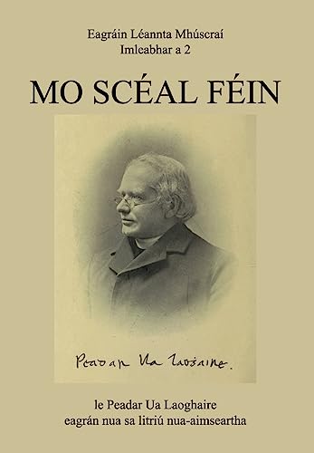 Mo Scéal Féin (Muskerry Critical Editions, Band 2) von David Webb