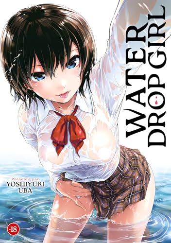 Water Drop GIRL von HOT MANGA