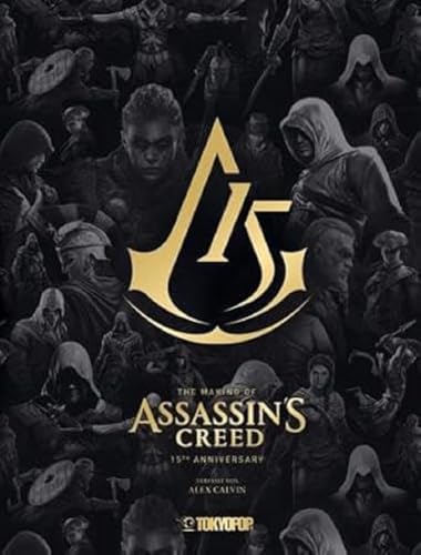 The Making of Assassin’s Creed - 15th Anniversary von TOKYOPOP GmbH