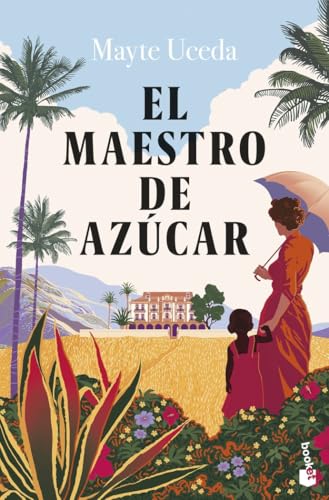 El maestro de azucar (Novela histórica) von Booket