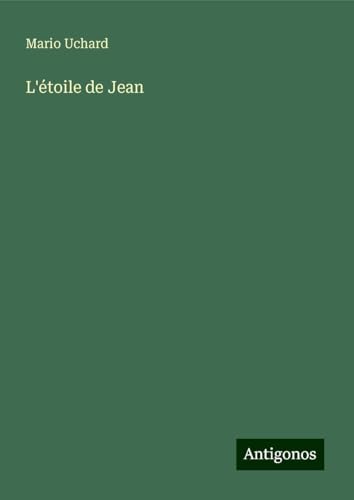 L'étoile de Jean von Antigonos Verlag