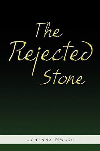 The Rejected Stone The Rejected Stone von Xlibris