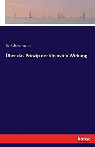 Über das Prinzip der kleinsten Wirkung