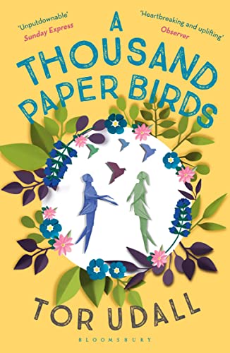 A Thousand Paper Birds A Thousand Paper Birds von Bloomsbury Publishing,