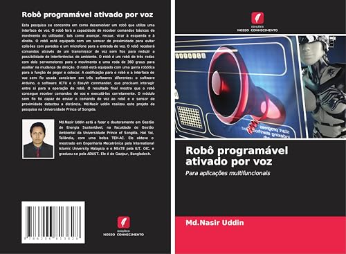 Robô programável ativado por voz: Para aplicações multifuncionais von Edições Nosso Conhecimento