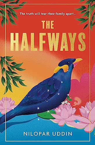 The Halfways: a breathtaking debut fiction novel filled with secrets, family drama and love, this tale will have you gripped in 2022! von HQ