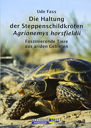 Die Haltung der Steppenschildkröten Agrionemys horsfieldii: Faszinierende Tiere aus ariden Gebieten