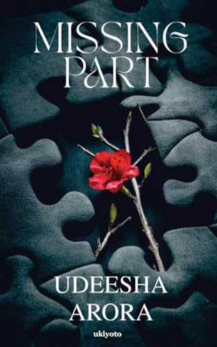 Missing Part von Ukiyoto Publishing