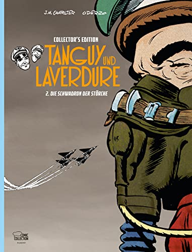 Tanguy und Laverdure Collector's Edition 02: Die Schwadron der Störche von Egmont Comic Collection