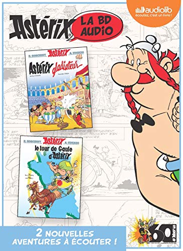 Astérix Gladiateur / Le Tour de Gaule d'Astérix: Livre audio 2 CD audio von AUDIOLIB