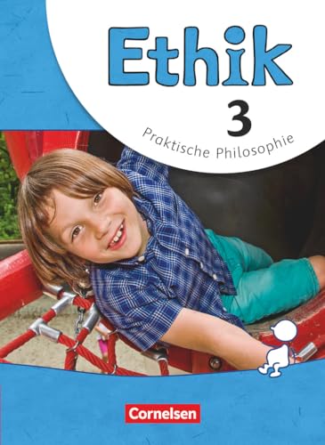 Ethik - Grundschule - Neubearbeitung - 3. Schuljahr: Schulbuch