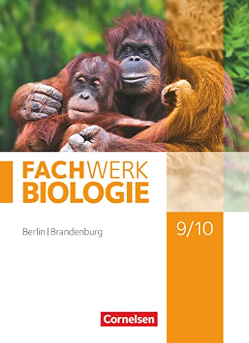 Fachwerk Biologie - Berlin/Brandenburg - 9./10. Schuljahr: Schulbuch