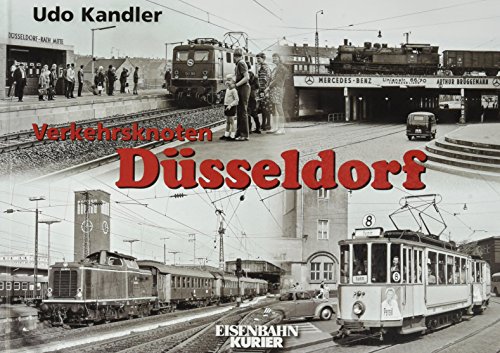 Verkehrsknoten Düsseldorf von Ek-Verlag GmbH