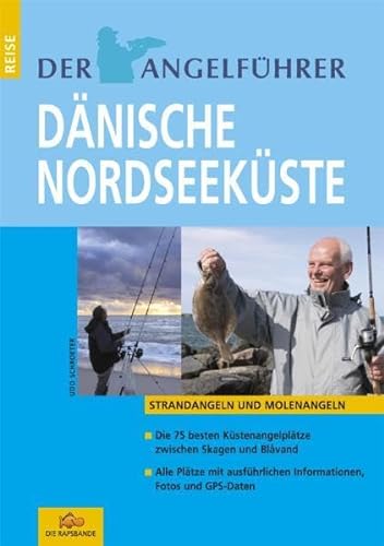 Der Angelführer "Dänische Nordseeküste": Strand- und Molenangeln: Strand- und Molenangeln. Die besten 75 Angelplätze zwischen Blåvand und Skagen, ... Steinbutt und den edlen Wolfsbarsch.