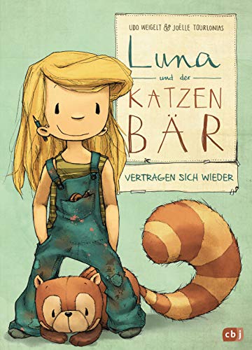 Luna und der Katzenbär vertragen sich wieder (Die Katzenbär-Reihe, Band 2) von cbj