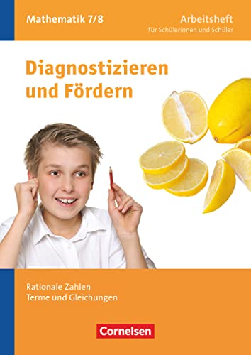 Diagnostizieren und Fördern - Arbeitshefte - Mathematik - 7./8. Schuljahr: Rationale Zahlen, Terme und Gleichungen - Arbeitsheft mit eingelegten Lösungen von Cornelsen Verlag GmbH