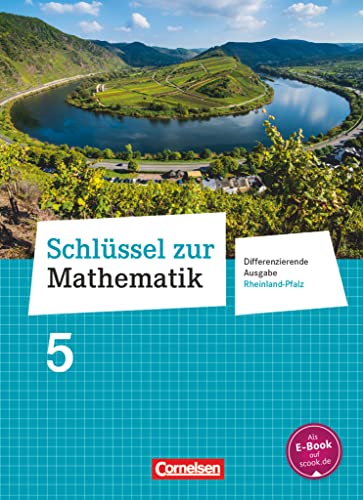 Schlüssel zur Mathematik - Differenzierende Ausgabe Rheinland-Pfalz - 5. Schuljahr: Schulbuch von Cornelsen Verlag GmbH