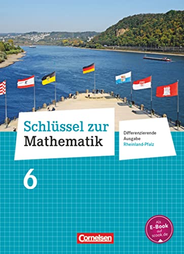 Schlüssel zur Mathematik - Differenzierende Ausgabe Rheinland-Pfalz - 6. Schuljahr: Schulbuch von Cornelsen Verlag GmbH