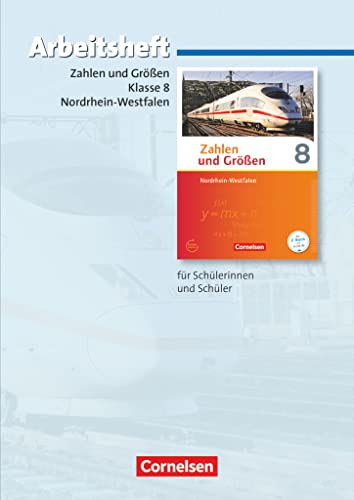 Zahlen und Größen - Nordrhein-Westfalen Kernlehrpläne - Ausgabe 2013 - 8. Schuljahr: Arbeitsheft mit eingelegten Lösungen von Cornelsen Verlag GmbH