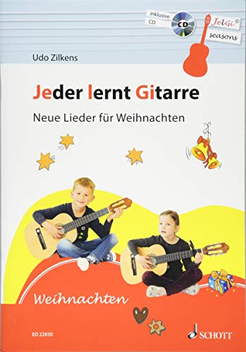 Jeder lernt Gitarre - Neue Lieder für Weihnachten: JelGi-Liederbuch für allgemein bildende Schulen. Gitarre. Lehrbuch. von Schott Music, Mainz