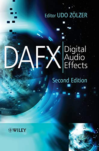 DAFX: Digital Audio Effects von Wiley
