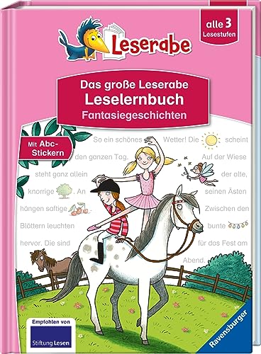 Das große Leserabe Leselernbuch: Fantasiegeschichten - Leserabe ab der 1. Klasse - Erstlesebuch für Kinder ab 5 Jahren: alle 3 Lesestufen (Leserabe - Sonderausgaben)